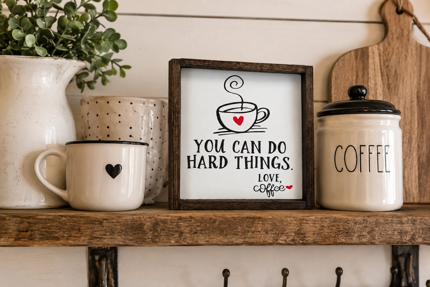 Funny Coffee Sign | You Can Do Hard Things Love Coffee Sign | Farmhouse Coffee Bar Decor | Rustic Kitchen Shelf Sign | Coffee Lover Gift | Motivational Coffee Decor