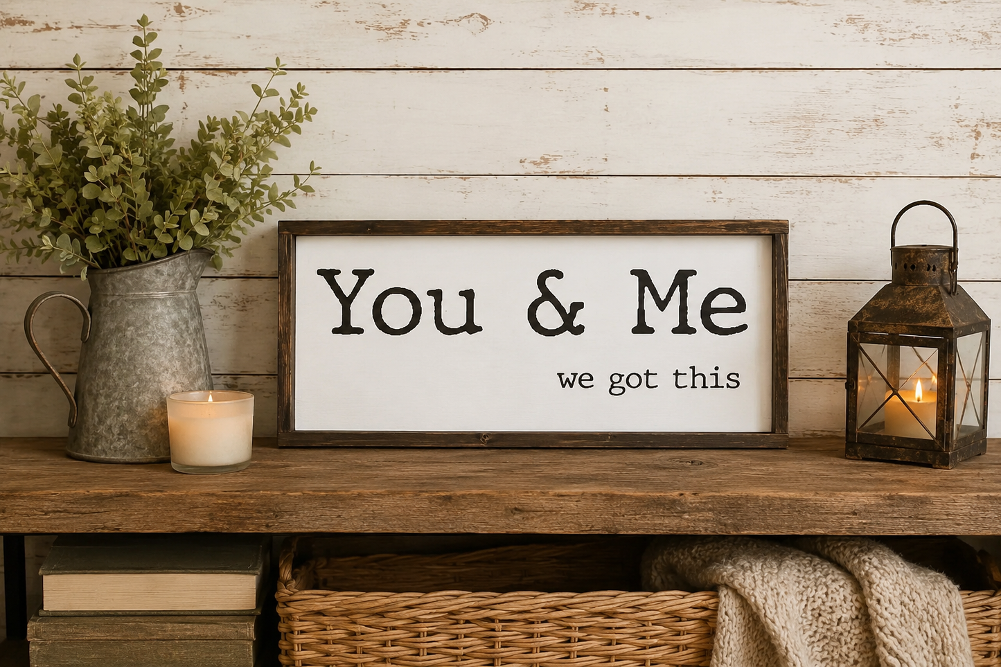 You & Me We Got This Sign | Hand Painted Wood Farmhouse Sign | Romantic Couple Wall Decor | Anniversary Wedding Gift