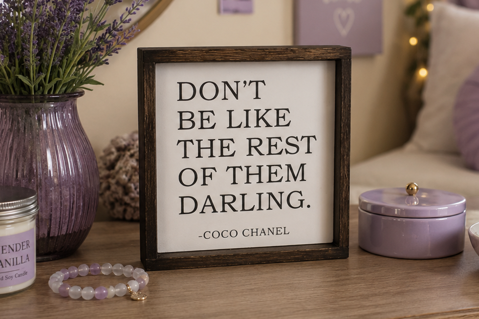 Coco Chanel Quote Sign | Don't Be Like the Rest of Them Darling | Farmhouse Wood Sign | Inspirational Office or Bedroom Decor