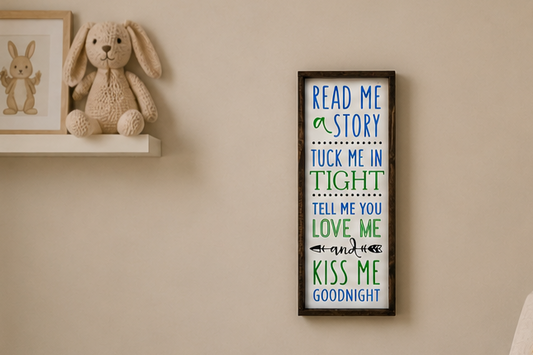 Nursery Wall Sign | Read Me a Story Tuck Me In Kiss Me Goodnight Sign | Farmhouse Nursery Decor | Woodland Baby Room | Baby Shower Gift