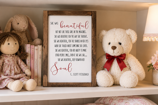 She Was Beautiful Wood Sign | Inspirational Girl Bedroom Decor | 12x16 Painted Farmhouse Wall Art | Motivational Gift for Daughter