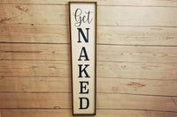 Get Naked Bathroom Sign