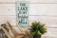 The Lake Is My Happy Place - Cottage Decorating