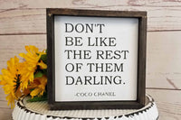 Coco Chanel Quote Sign, Inspirational Message Sign