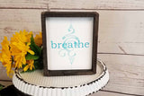 Breathe - Spiritual Zen Wall Art