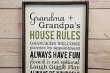 Grandma and Grandpa's House Rules Sign