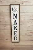 Get Naked Bathroom Sign