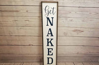 Get Naked Bathroom Sign