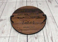 We Will Serve Tacos Wood Serving Tray