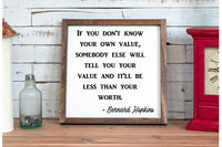 Bernard Hopkins Quote Know Your Own Value