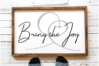 Bring the Joy Spiritually Uplifting Sign