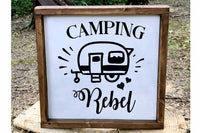 camping rebel wood sign