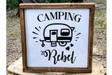 camping rebel wood sign