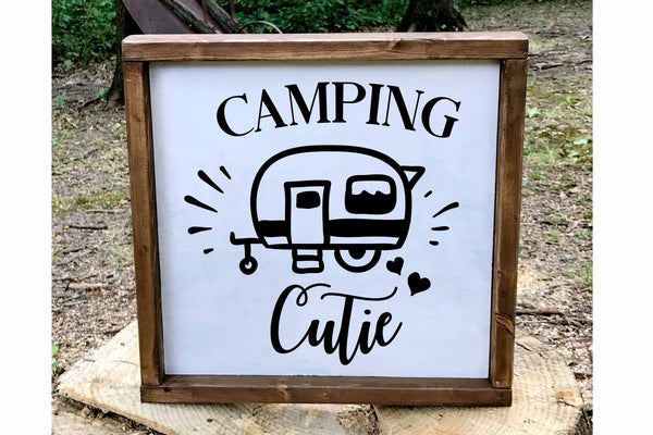 camping cutie wood sign