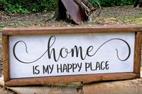 home is my happy place farmhouse sign