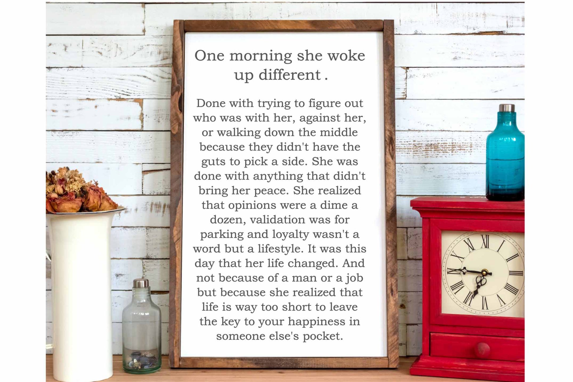 one morning she woke up different motivational wood sign
