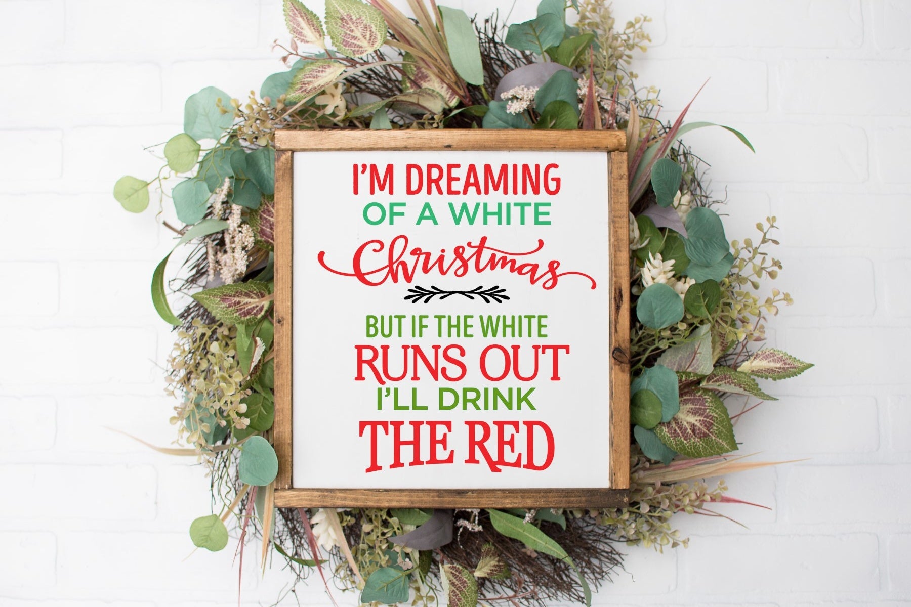 Dreaming of a White Christmas Sign