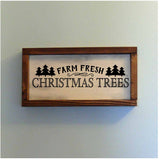 Farm Fresh Christmas Trees Wood Sign Winter Holiday Wall Art