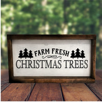 Farm Fresh Christmas Trees Wood Sign Winter Holiday Wall Art