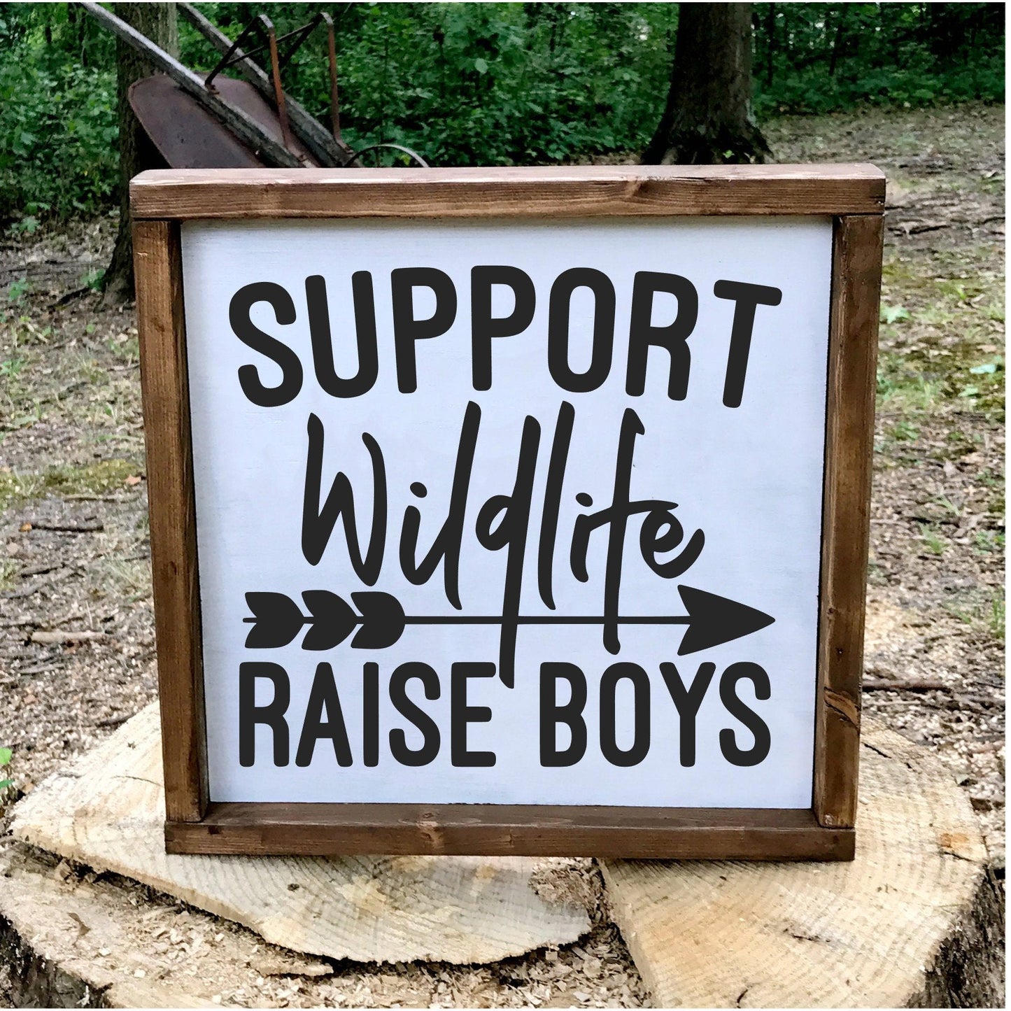 Support Wildlife, Raise Boys