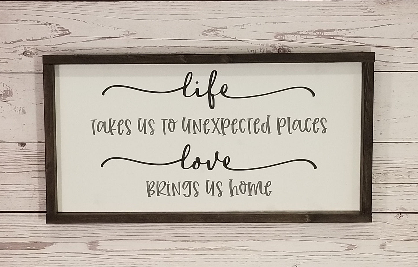 Life Takes Us to Unexpected Places Wood Sign – Boho Farmhouse Wall Art – Romantic Bedroom Decor – Housewarming or Anniversary Gift